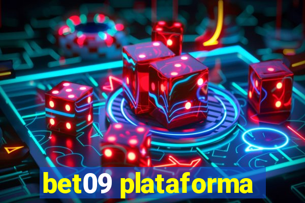 bet09 plataforma